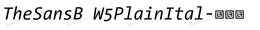 TheSansB W5PlainItal字体转换